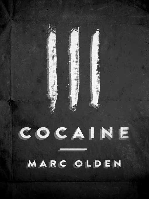 Title details for Cocaine by Marc Olden - Available